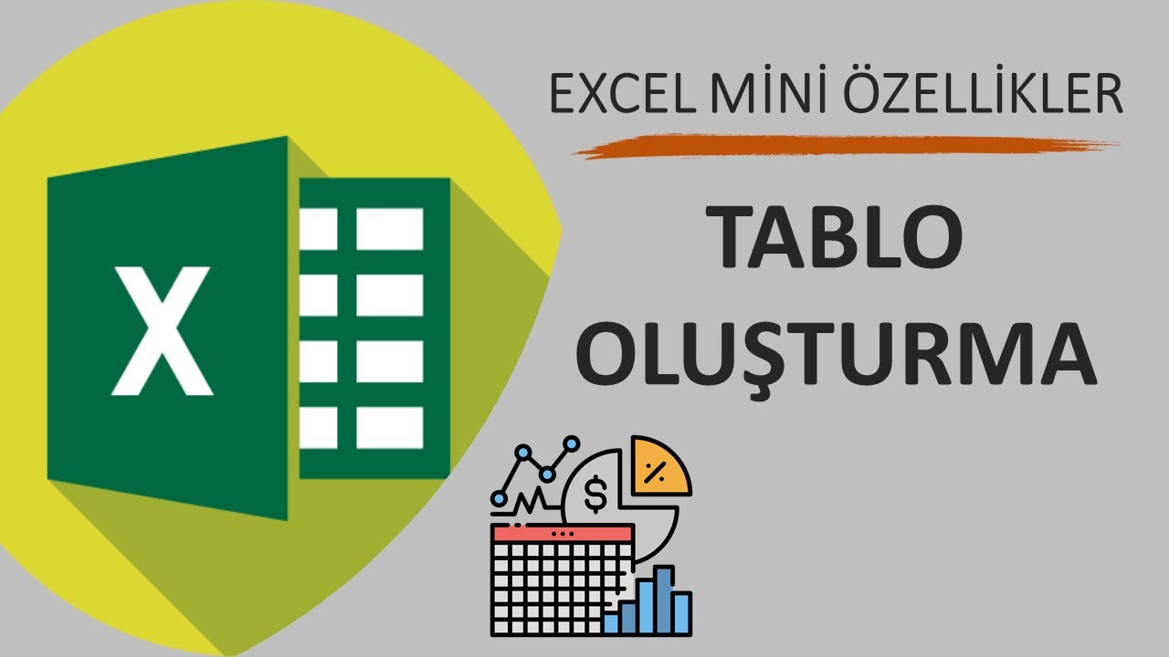 Excelde Tablo Oluşturma | Excel Mini Özellikler