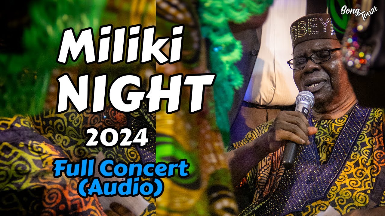 Sir Ebenezer Obey In Concert | Miliki Night 2024