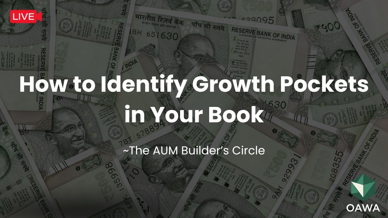 The AUM Builders Circle - How to Identify Growth Pockets in Your Book