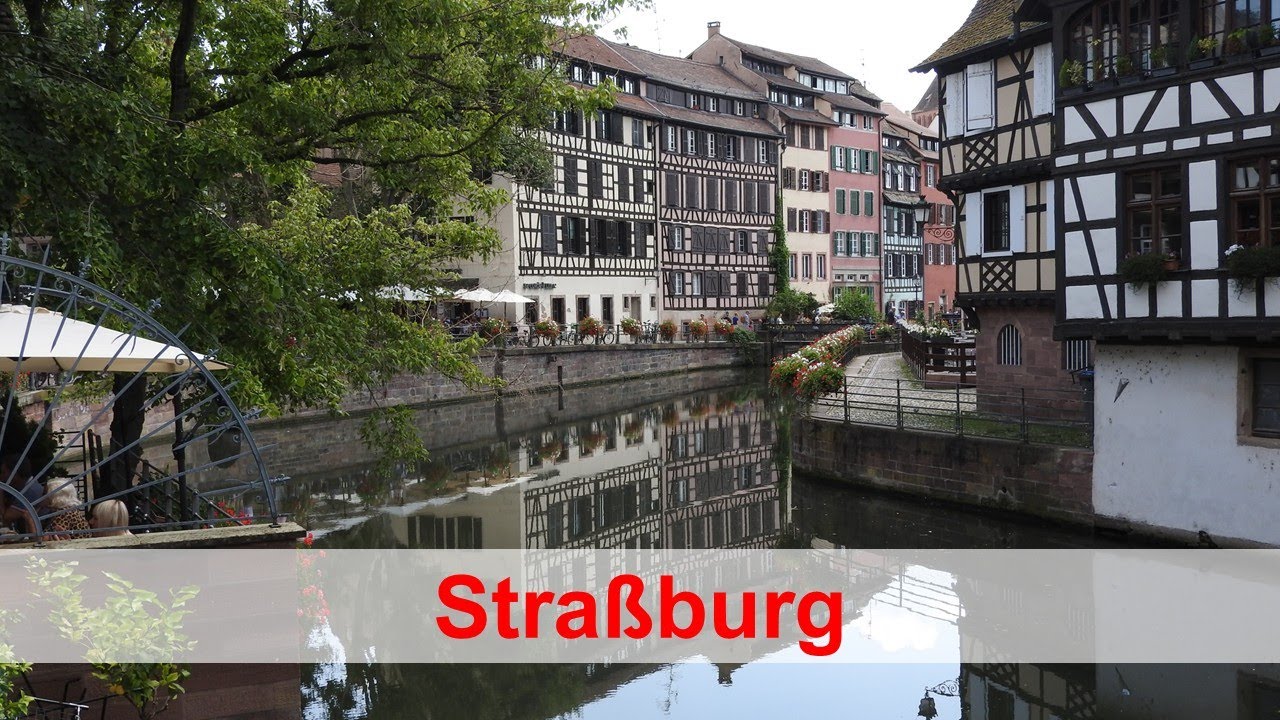 Ein Tag in Straßburg – Ein Juwel im Elsass entdecken