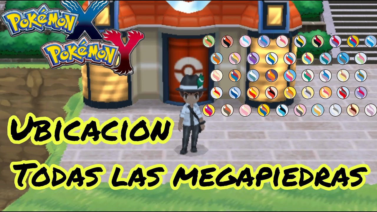 Pokémon X/Y - Cómo encontrar todas las megapiedras