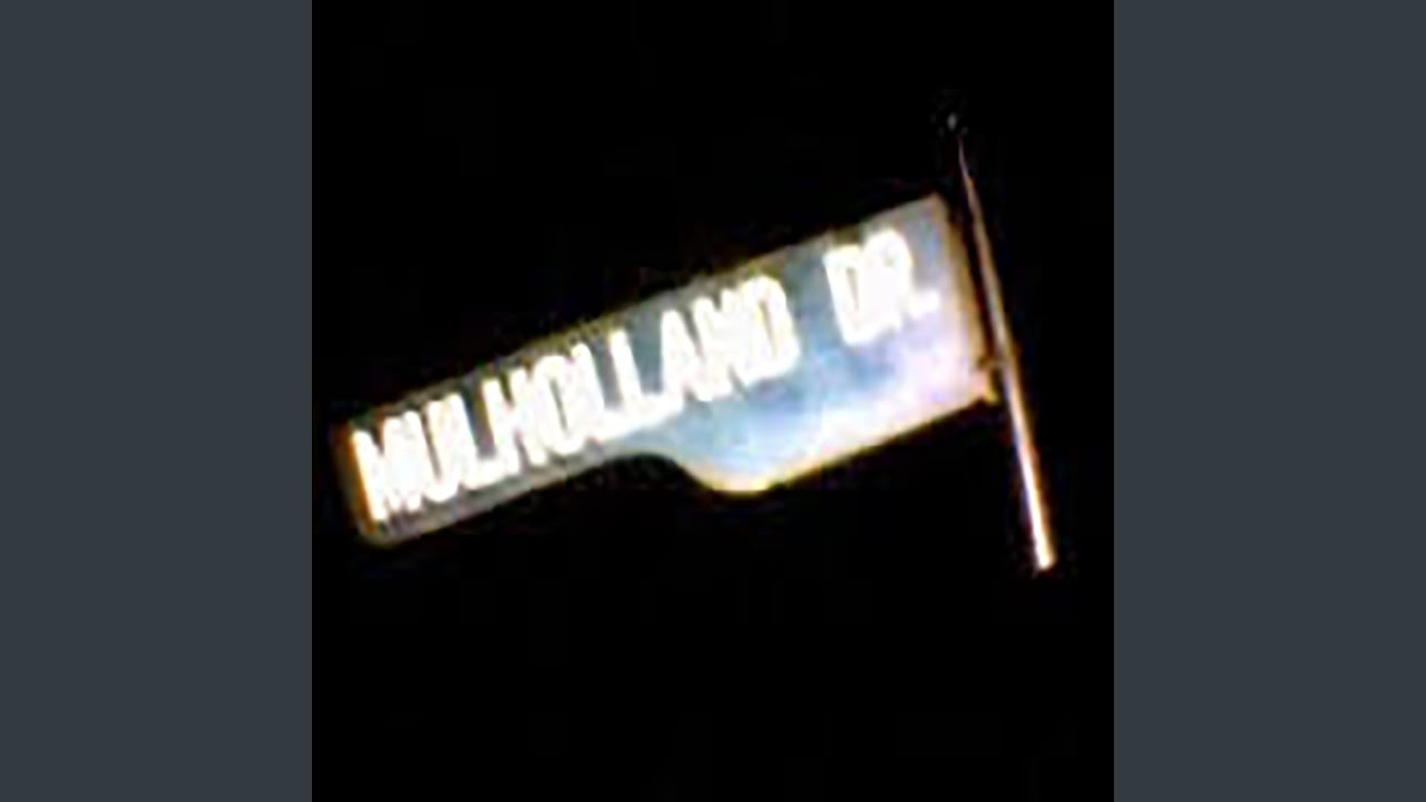 Mulholland Drive