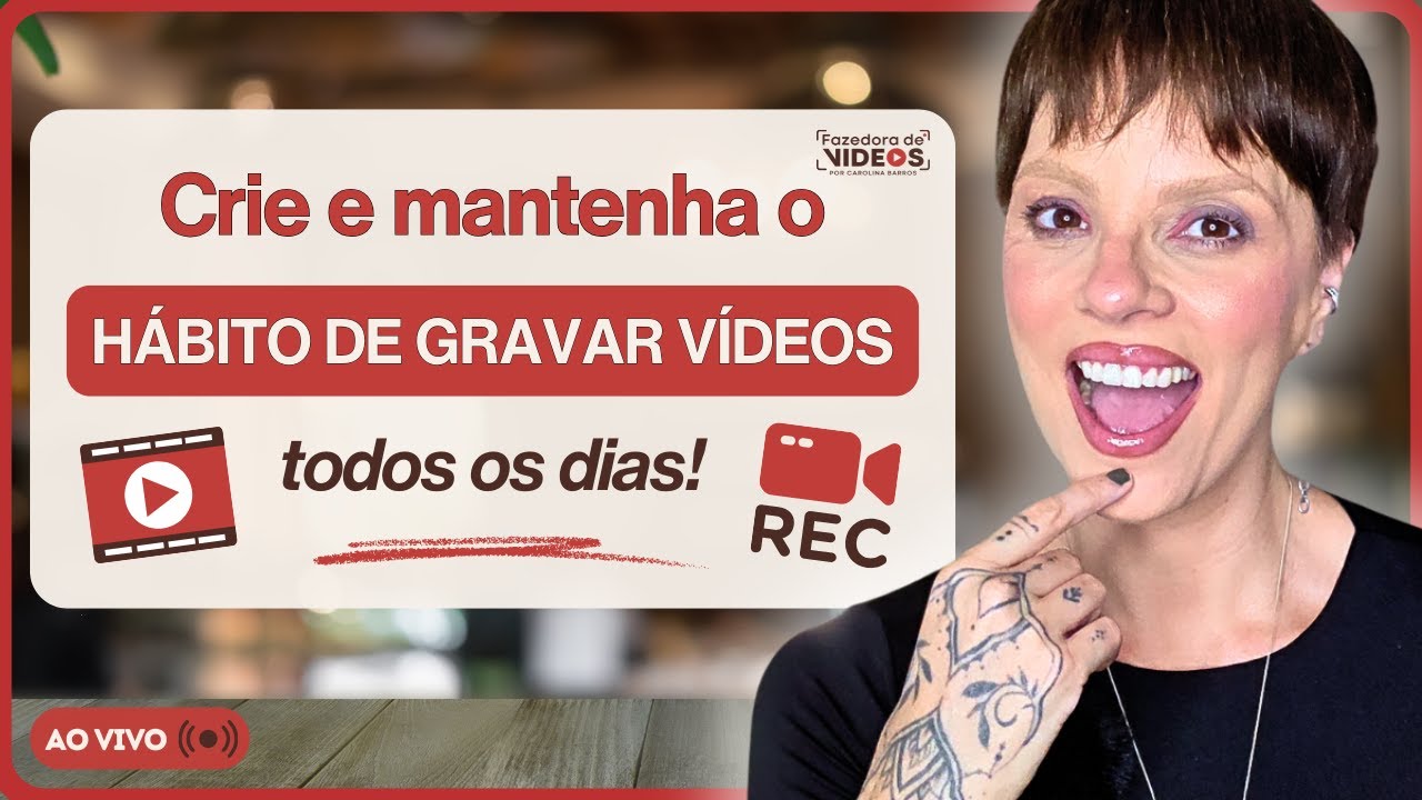 Voce sabe gravar vídeos, mas não consegue manter constância?
