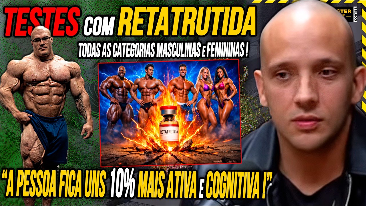 O PODER DA RETATRUTIDA! DOSES EFEITOS E A REALIDADE NA PRÁTICA! EM TODAS AS CATEGORIAS!
