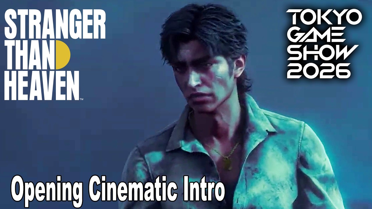 Stranger Than Heaven Opening Cinematic Intro 4K | TGS 2026