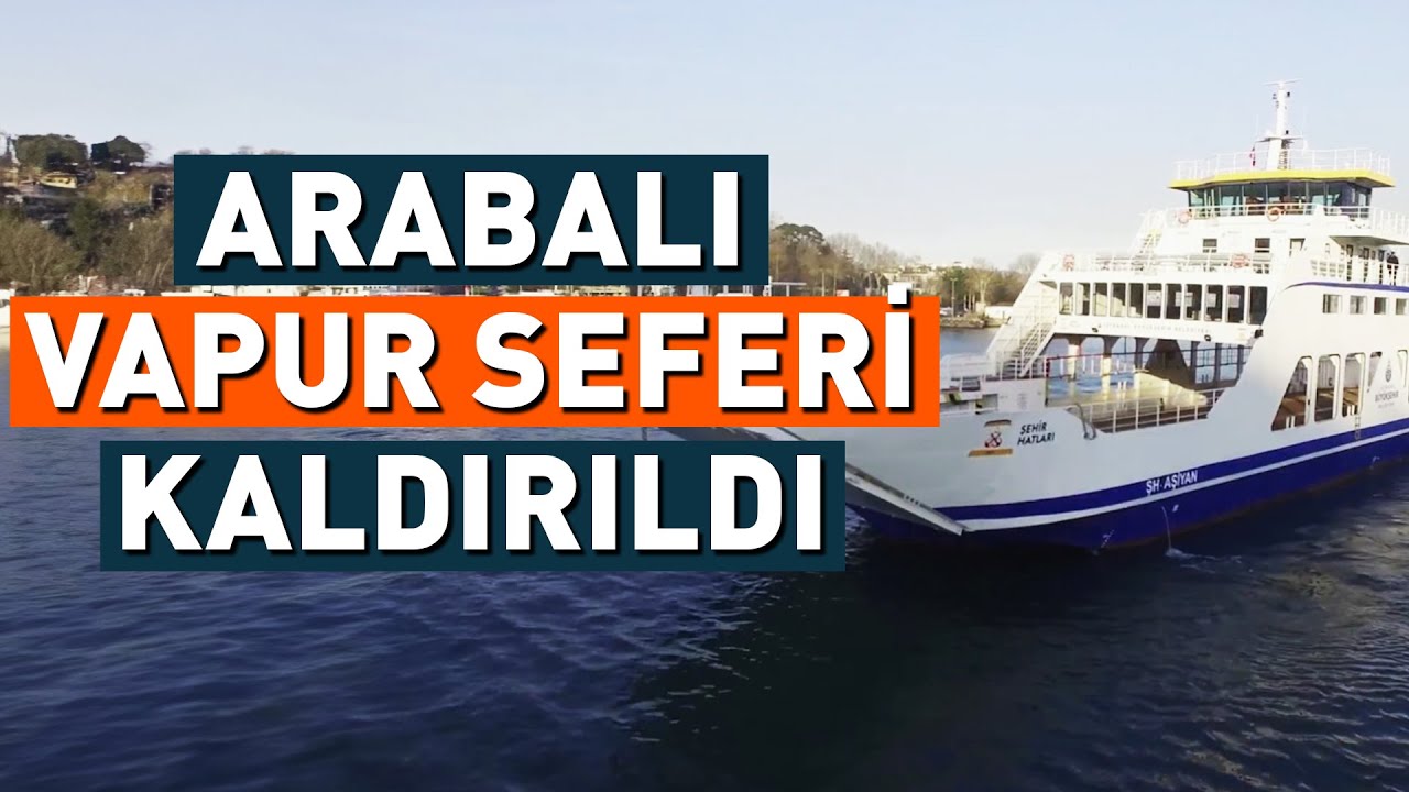 İstinye-Çubuklu Arabalı Vapur Hattı Kaldırıldı Yerine Deniz Dolmuşu Başladı | NTV