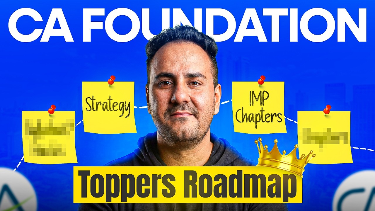 Don&rsquo;t Miss This! CA Foundation ROADMAP to Become a TOPPER