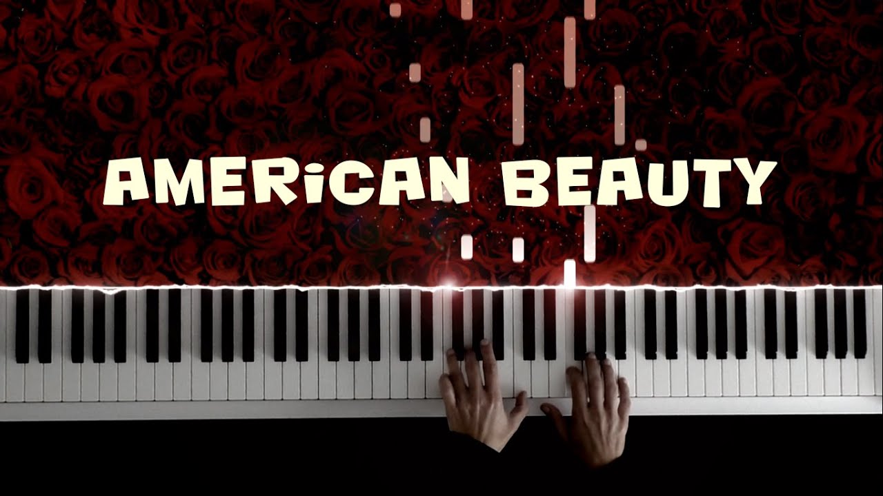 American Beauty Soundtrack Piano Cover Piano Tutorial