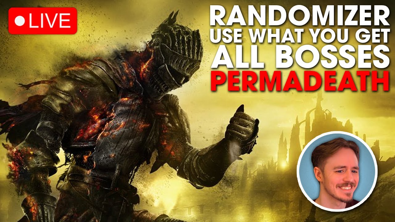 🔥DS3 PERMADEATH RANDOMIZER USE WHAT YOU GET (all bosses btw) 🔥