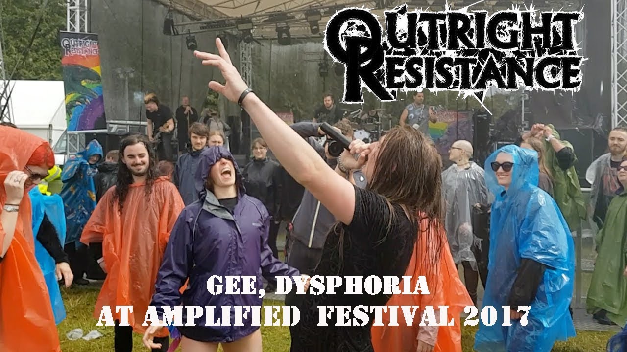 OUTRIGHT RESISTANCE - Gee, Dysphoria at Amplified Festival 2017