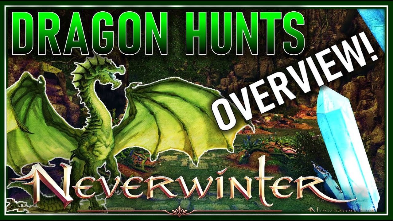 DRAGON HUNTS Made SIMPLE! All You SHOULD Know! System Overview - Neverwinter Preview M23