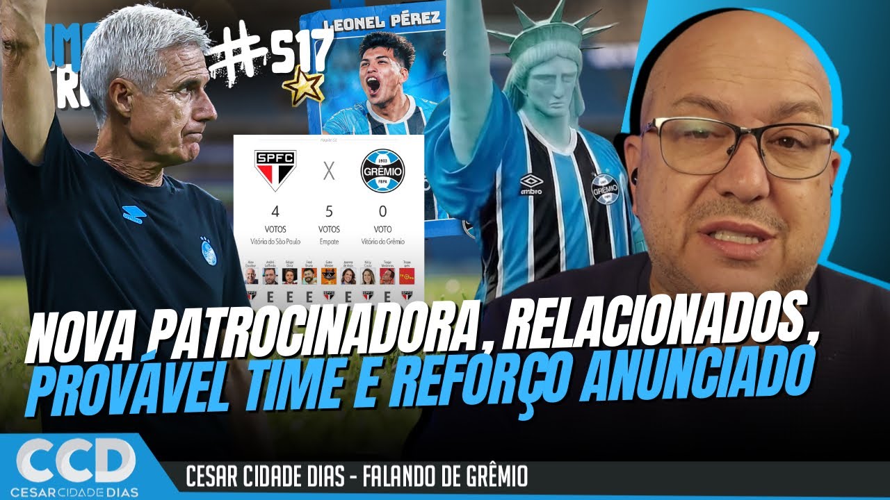 Timeline Tricolor #517: Novo patrocínio, relacionados, provável time, reforço, Gauchão e palpites