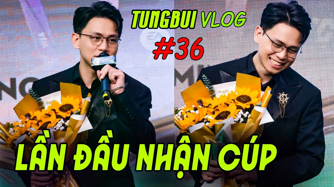 TUNGBUIVlog #5 | Hành trình lần đầu dự Gala trao giải FC Online tại Sài Gòn cùng 5 AE Siêu Nhân