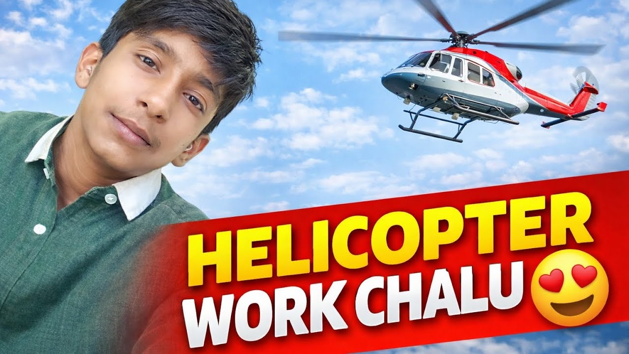 Helicopter per work chalu 😍❤️