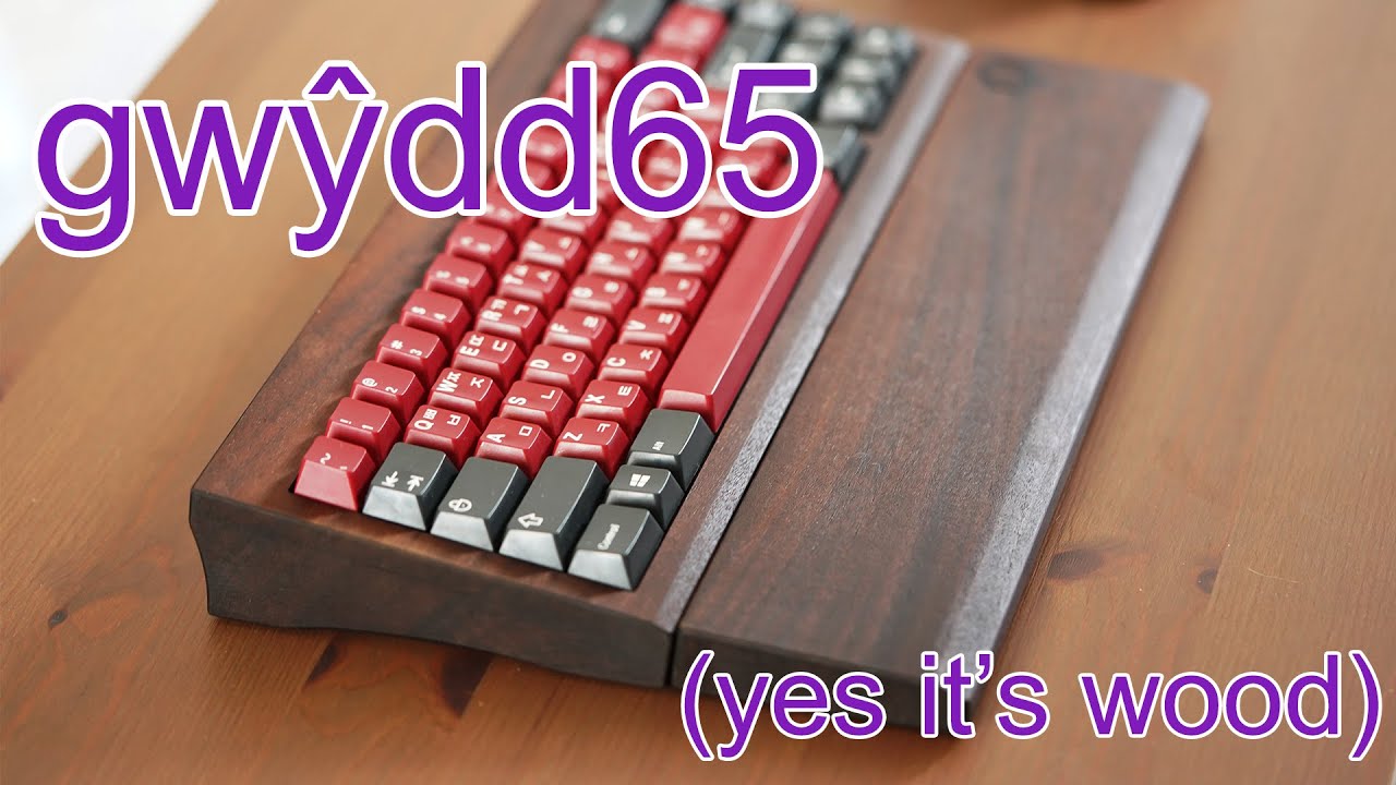 The Good Wood (Gwŷdd65 Keyboard)