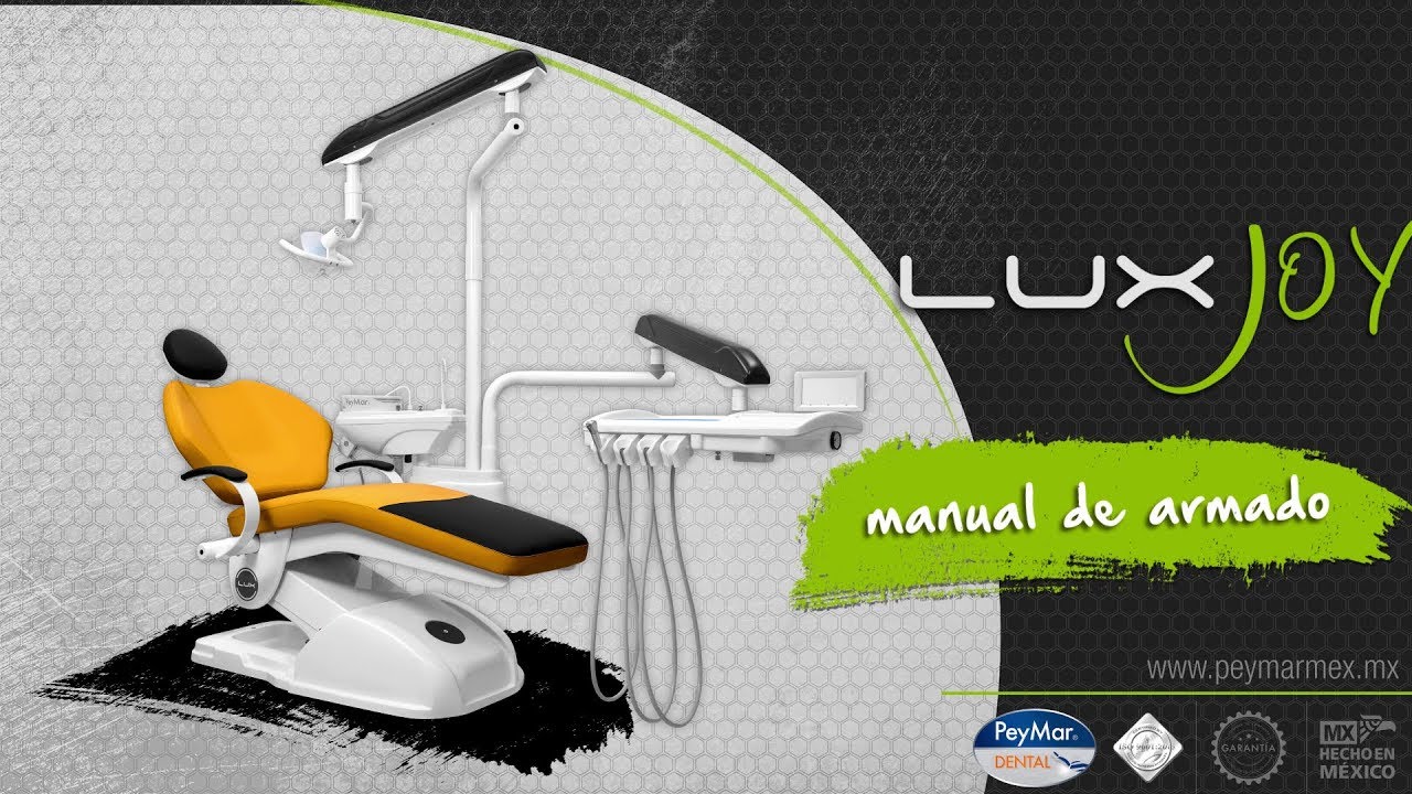 Armado de unidad dental LuxJoy - Peymar