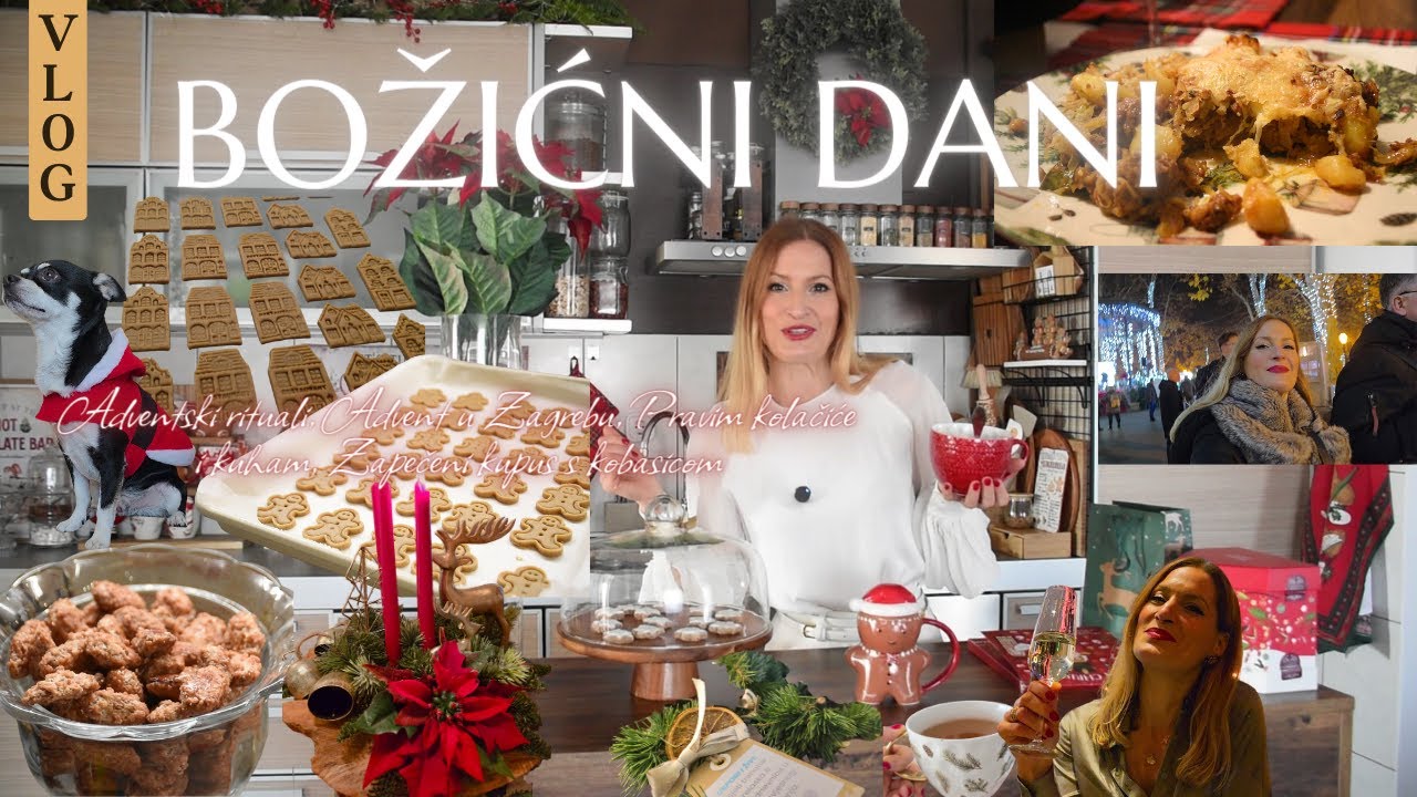 BOŽIĆNI DANI︱Adventski rituali, Advent u Zagrebu, Pravim kolačiće, Zapečeni kupus s kobasicom
