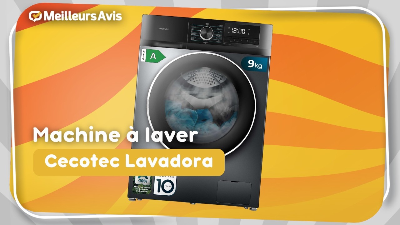 Cecotec Lavadora: La Machine &agrave; Laver R&eacute;volutionnaire?