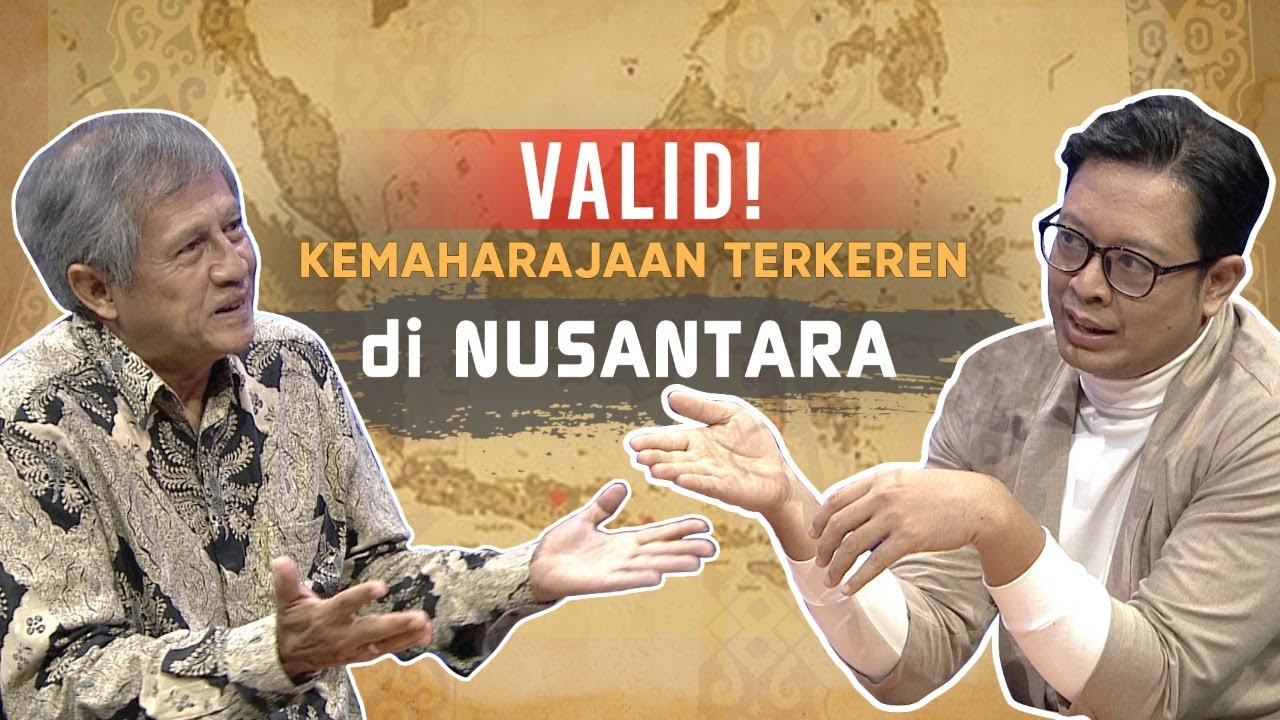 Valid! Kemaharajaan Terkeren di Nusantara | Podcast Nusantara