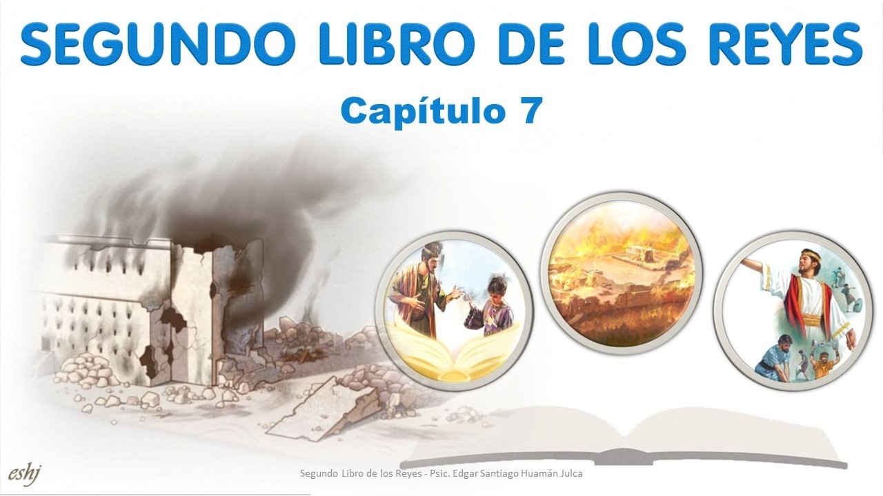 2 REYES Capítulo 7 | La Biblia | Reavivados por tu palabra #Hedjusan