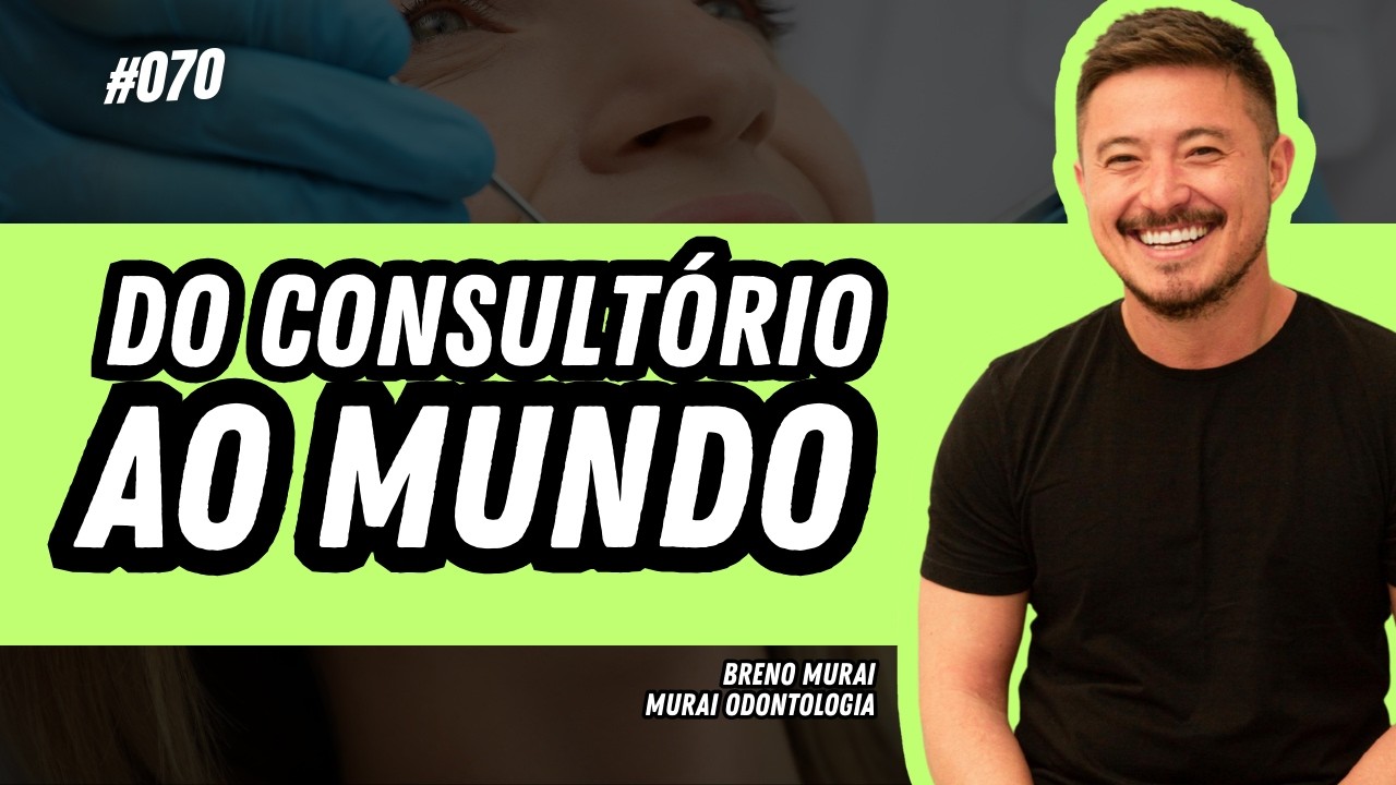 Gestão de Experiência do Cliente em uma Clínica Odontologica - ACXCast #070