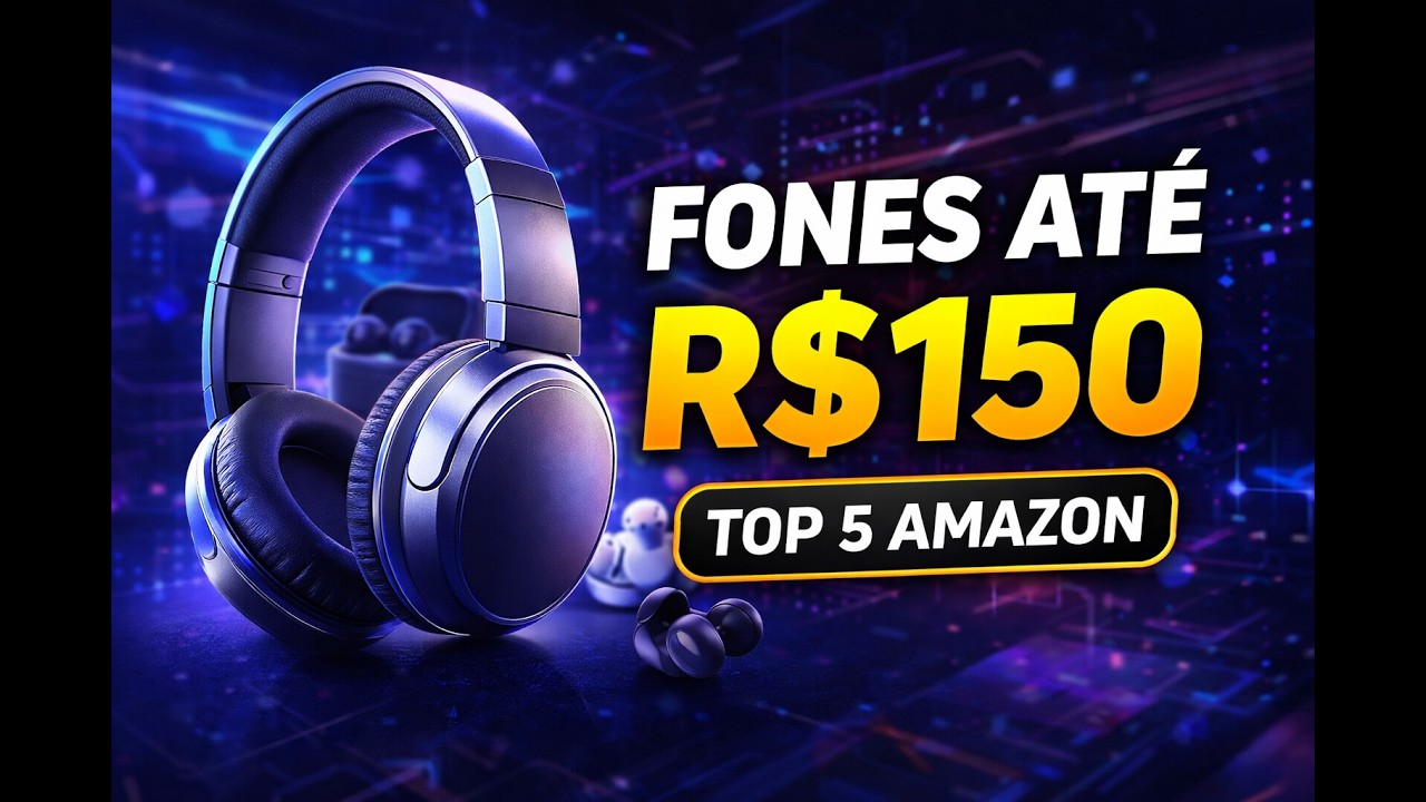 Top 5 fones sem fio até R$150 na Amazon (2026) – baratos e bons!