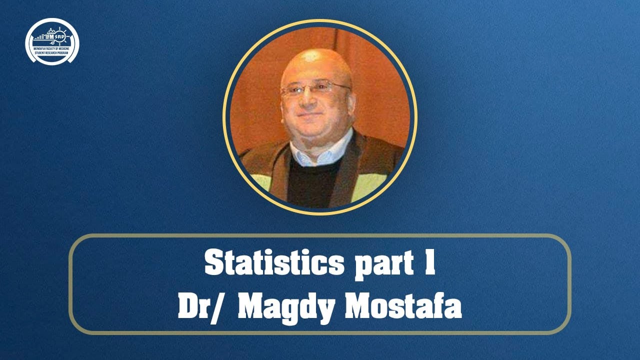 RBC'21 l 4-Statistics part_1l Dr Magdy Mostafa
