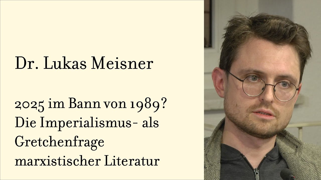 Die Imperialismus- als Gretchenfrage marxist. Literatur – Dr. Lukas Meisner – Hacks-Konferenz 2025