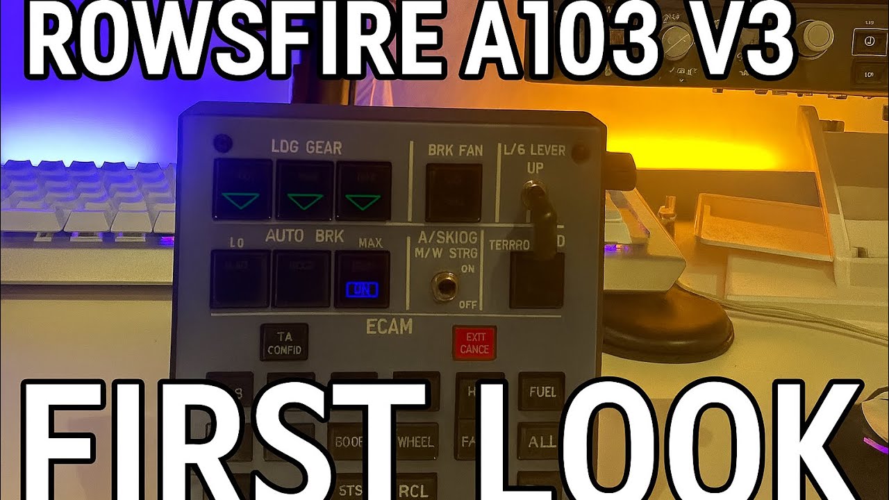 Интегрированная панель индикатора шасси Airbus XECAM Rowsfire A103 — первый взгляд! #RowsfireA103