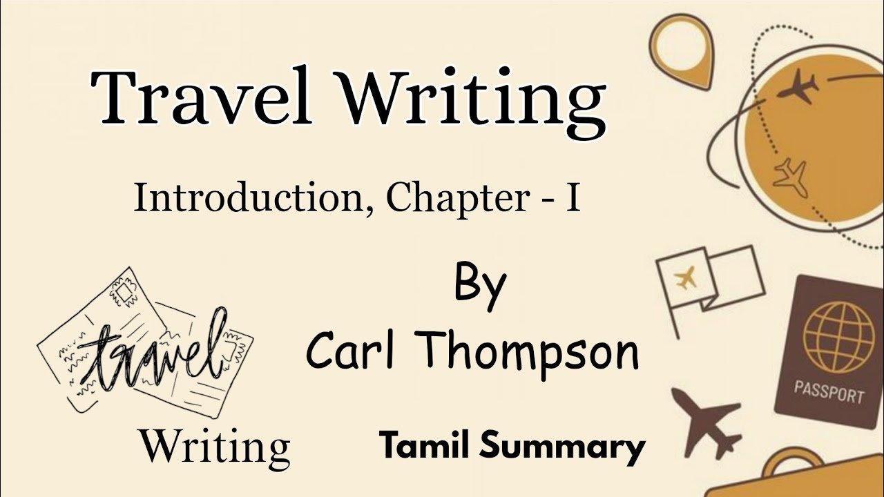 Travel Writing - Introduction | Tamil Explanation | Chapter I | Travel Writing | MA English | MSU