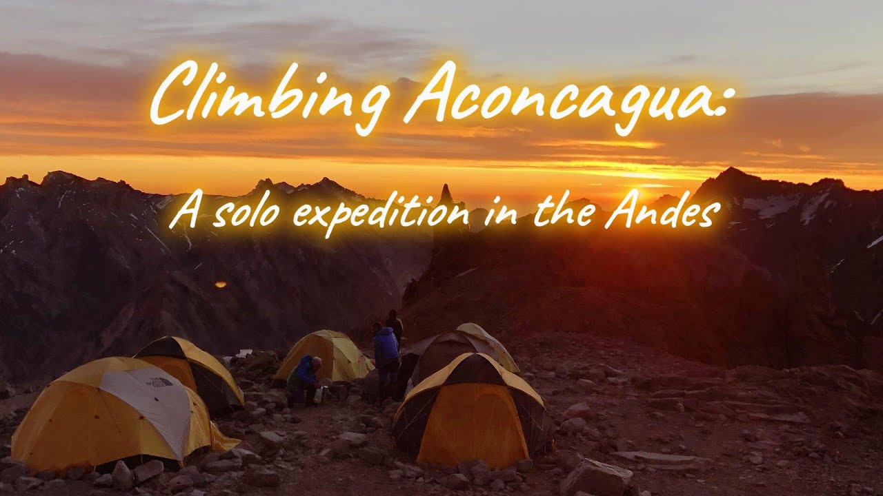 Climbing Aconcagua , Solo Expedition 14-26 Jan 2019