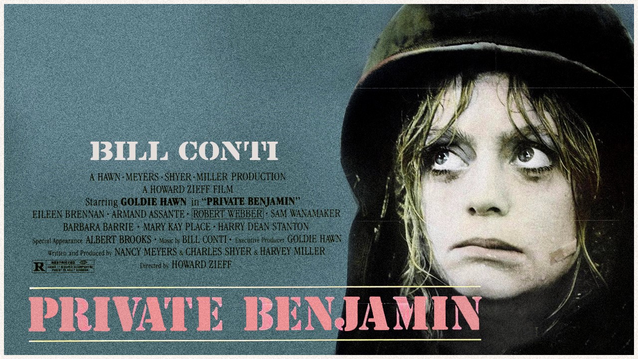 Bill Conti - Private Benjamin (1980)
