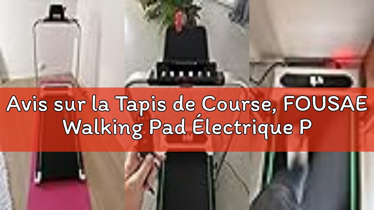 Avis sur la Tapis de Course, FOUSAE Walking Pad Électrique Pliable avec Pente 9%, 12 km/h, Moteur 2.