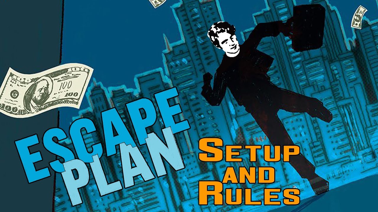 Escape Plan Setup & Rules