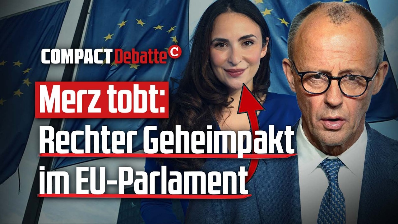 Merz tobt: Rechter Geheimpakt im EU-Parlament!💥