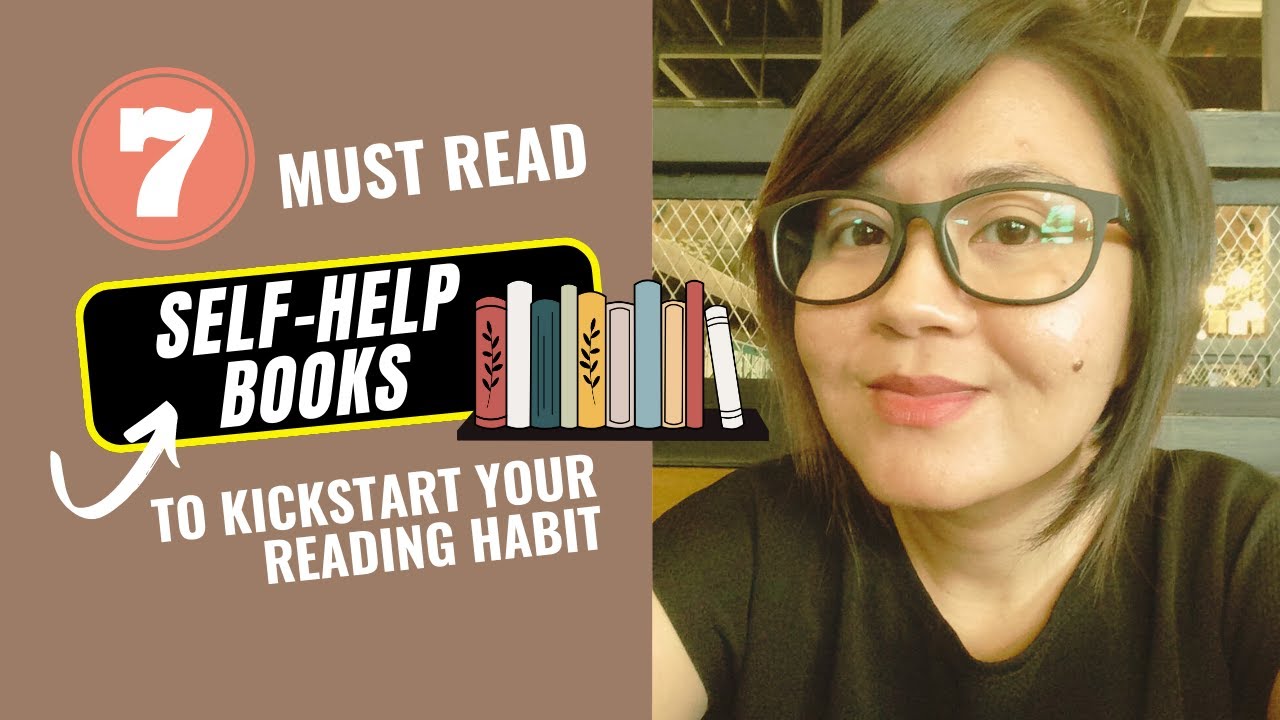 7 Life-Changing Self-Help Books to Start With