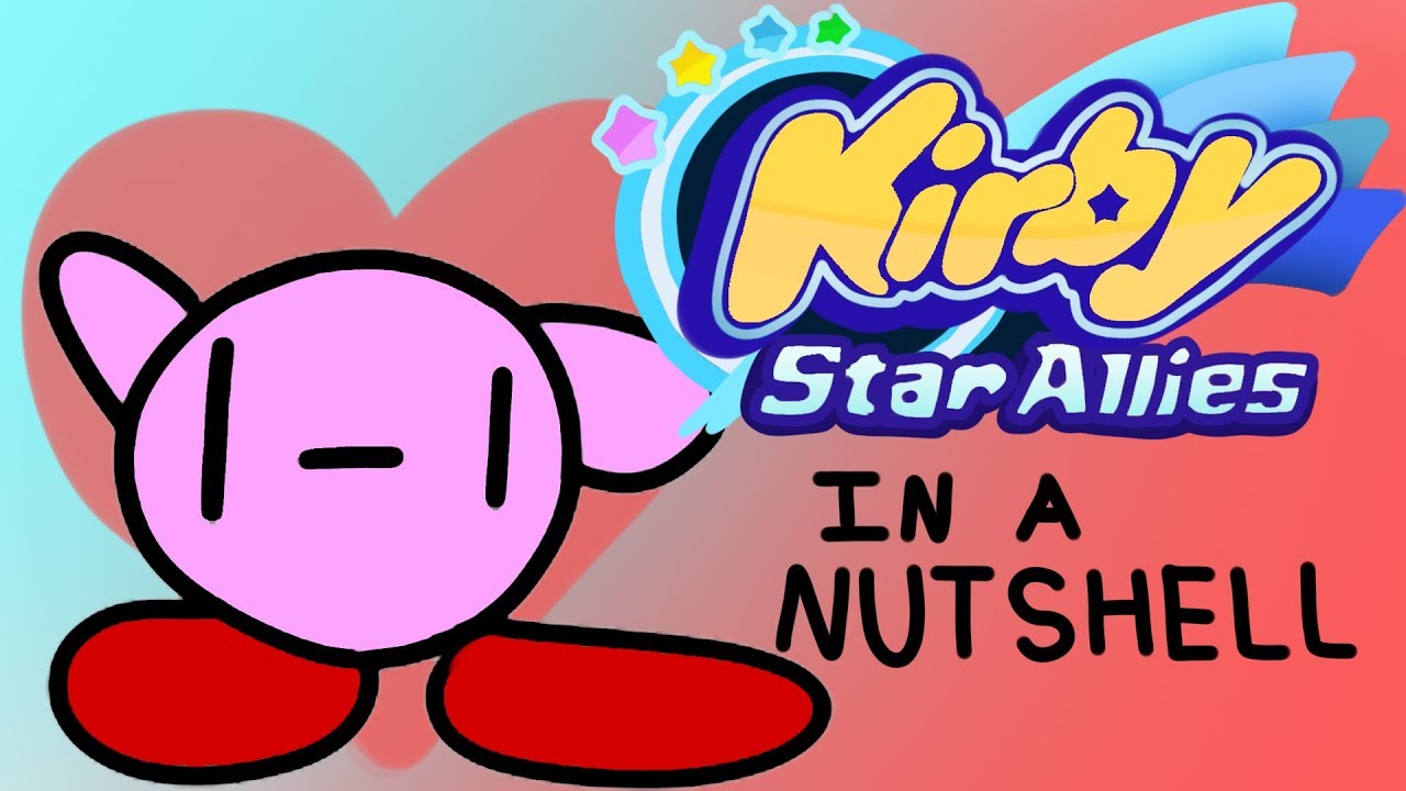 KIRBY STAR ALLIES IN A NUTSHELL (Animation?)