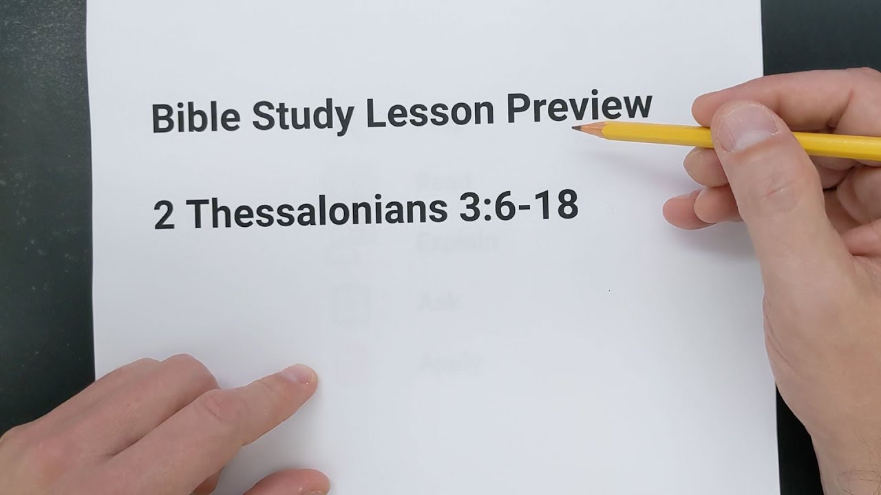 2 Thessalonians 3:6-18: Get to Work!