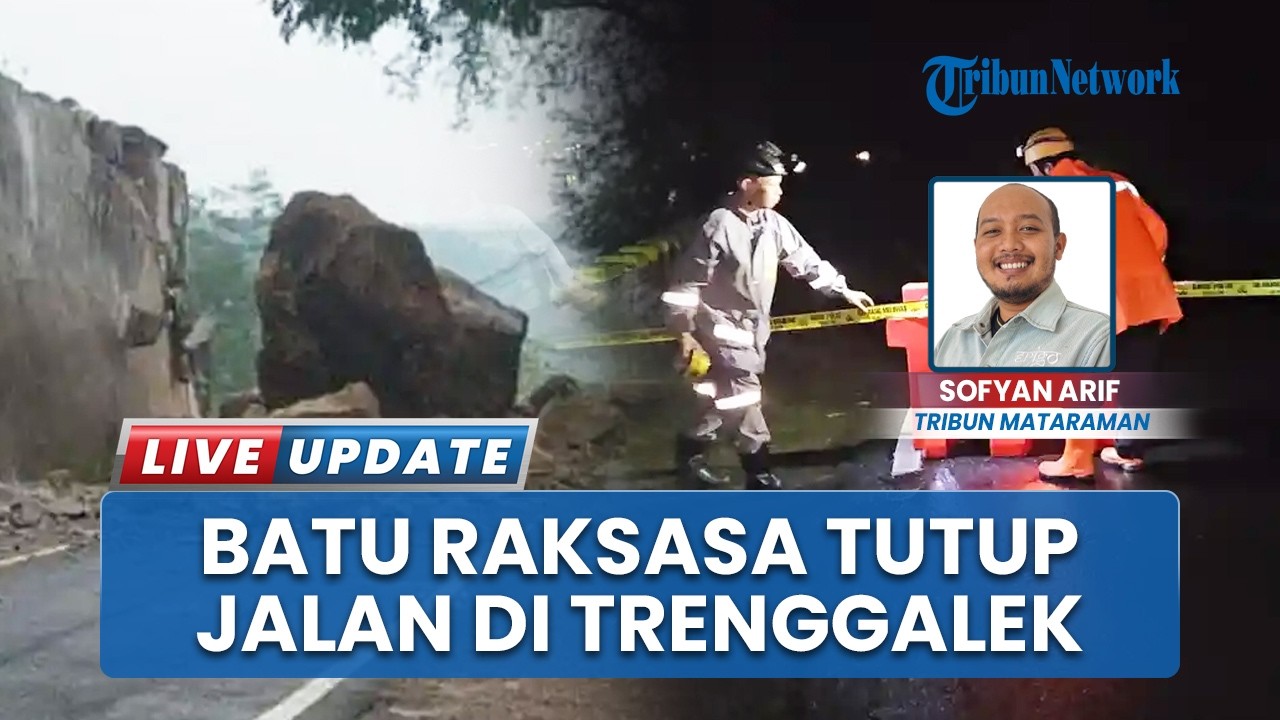Jalur Nasional Trenggalek-Ponorogo Tertutup Batu Raksasa, 3 Alat Berat Dikerahkan Bersihkan Material