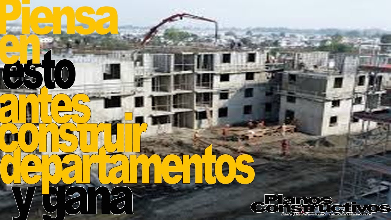 Lo que debes saber antes de invertir en construir departamentos