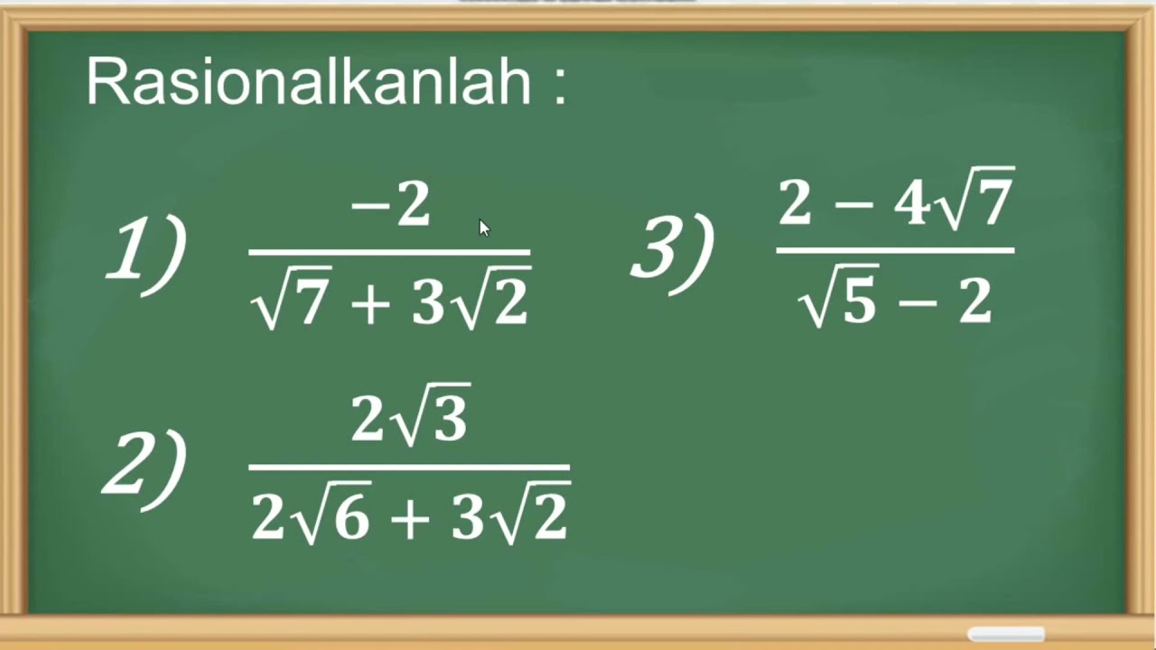 Merasionalkan Bentuk Akar (2)