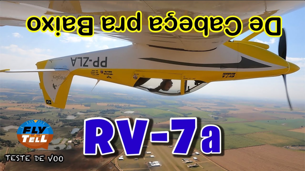 Vans RV-7A - De Cabeça Pra Baixo - Teste de voo