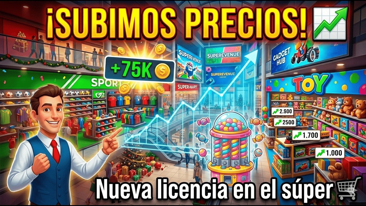 Episodio 38 | Nueva licencia en el supermercado y subimos precios 💰🛒 | Mall Simulator
