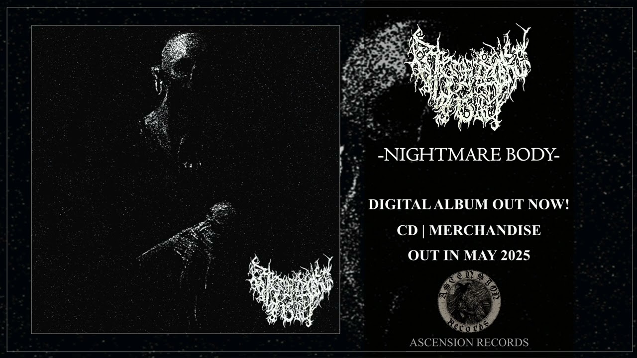 NIGHTMARE BODY - Nightmare Body [Full Album][Ascension Records]