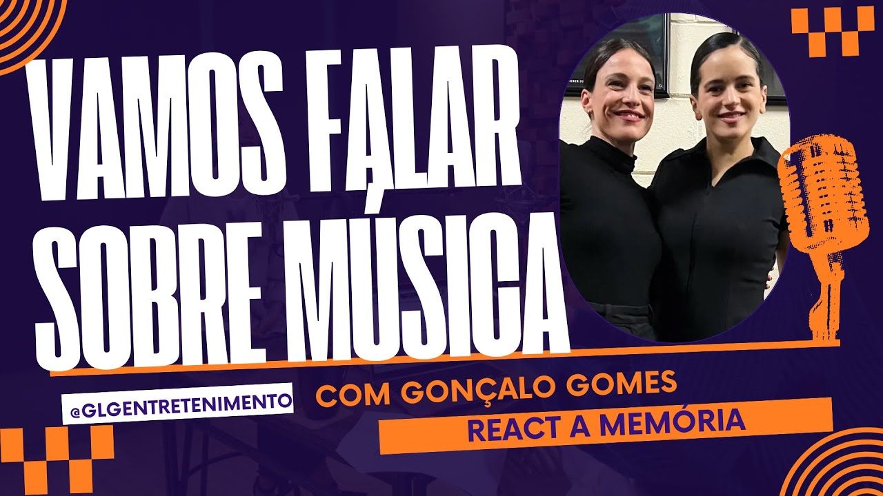 Vamos Falar Sobre Música | Rosalía e Carminho | Memória