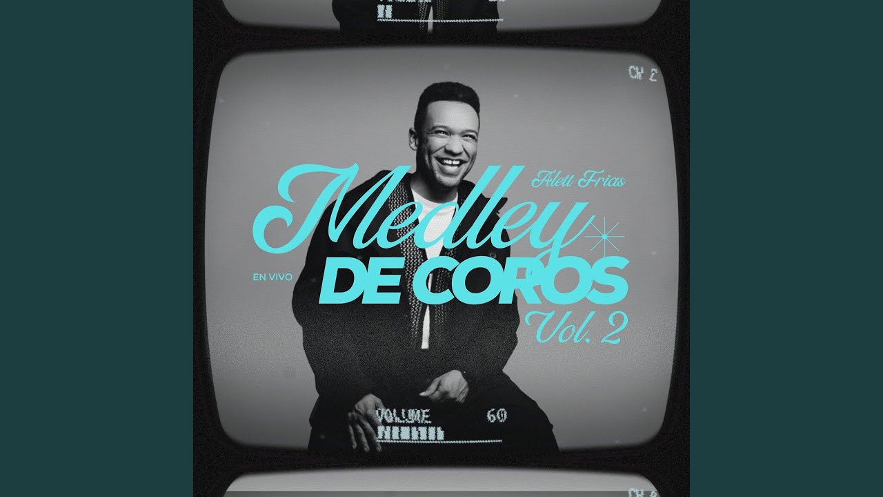 Medley De Coros, Vol. 2 (En Vivo)