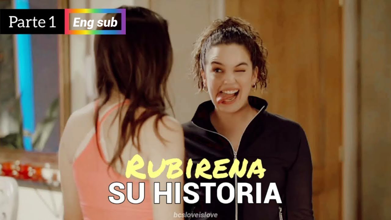 Rubí y Maca (Su historia) “¿Y tú te has enamorado de verdad?”