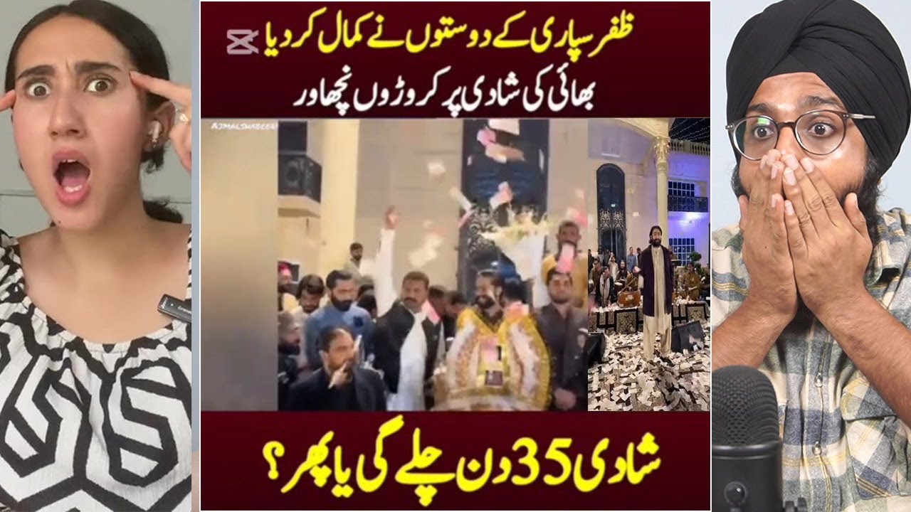 Indian Reaction to Zafar Supari ke Bhai Ki SHAADI – Paisa Hi Paisa! 🤯
