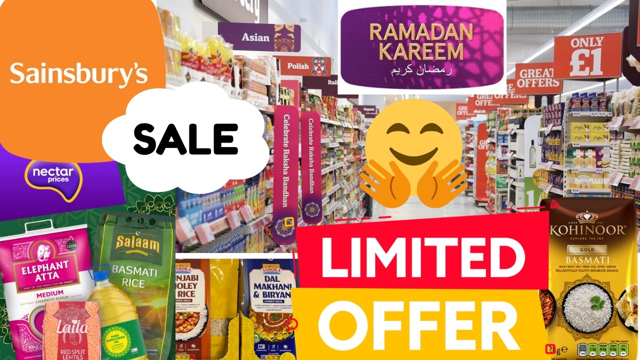 Sainsbury's Ramadan Sale Offer on Sweets, Rice, Flours, Oils and Many more
