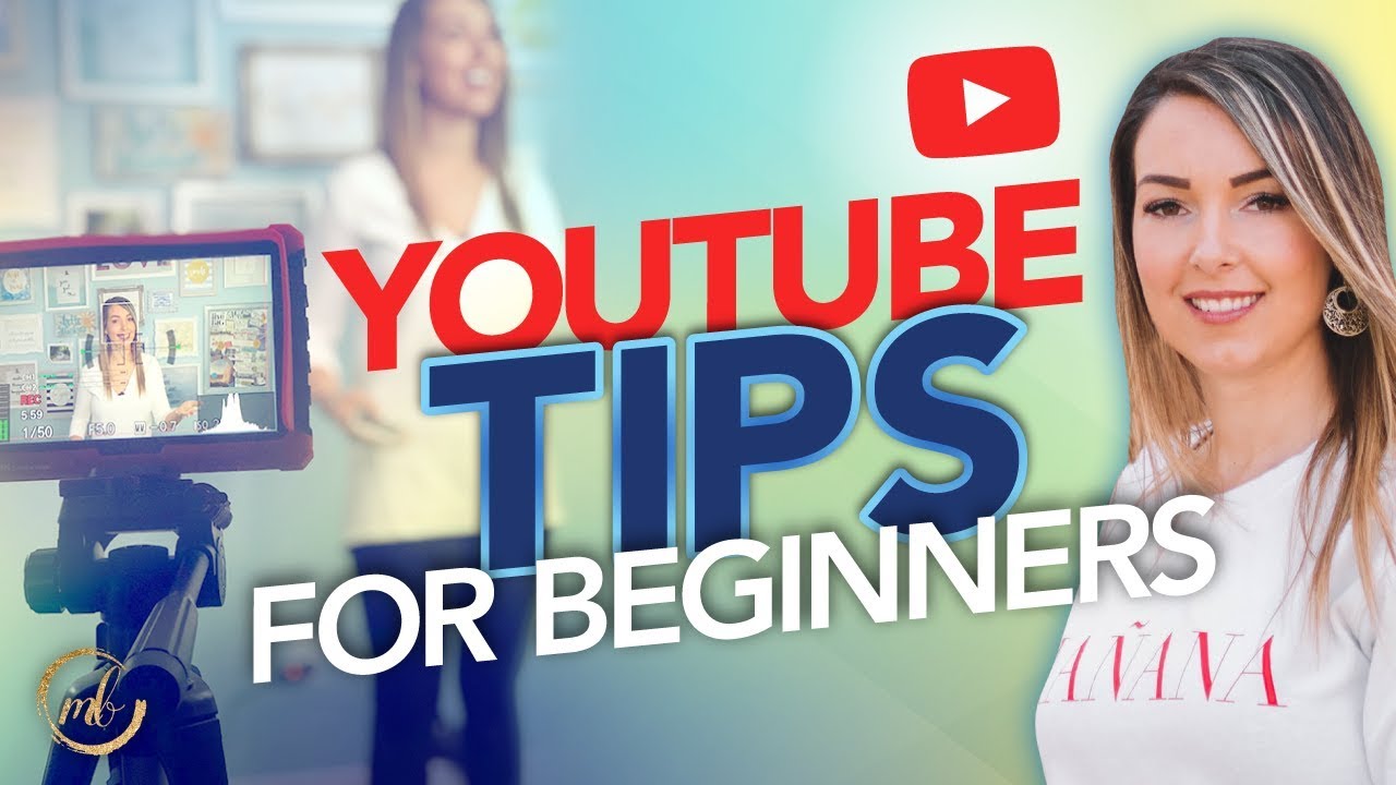 YouTube Tips for Beginners | How to Look Natural on Video and Get Over Camera Shyness